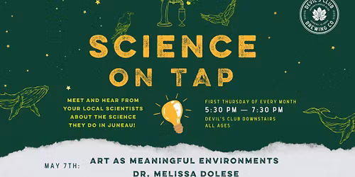 Science On Tap: Art as meaningful environments