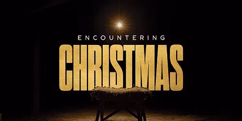 Encountering Christmas Teaching Series \u2022 Westside Family Church Lenexa
