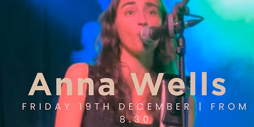 Anna Wells @ The Cork House