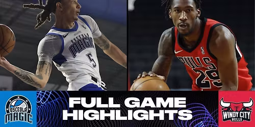 Osceola Magic at Windy City Bulls