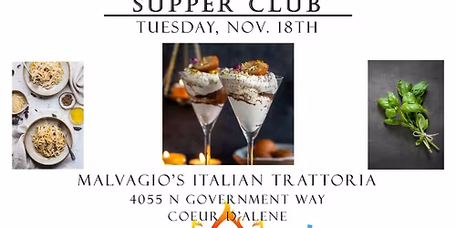 North Idaho Cuisine Supper Club - Malvagio's Italian Trattoria