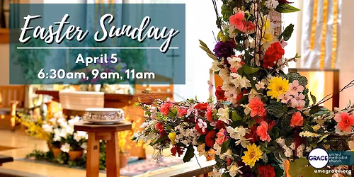 Easter Sunday Worship!