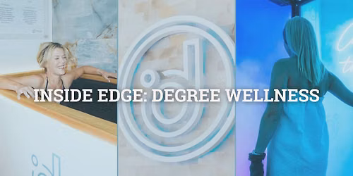 Inside Edge at Degree Wellness