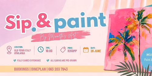 Sip & Paint - Old Town Italy - UMHLANGA