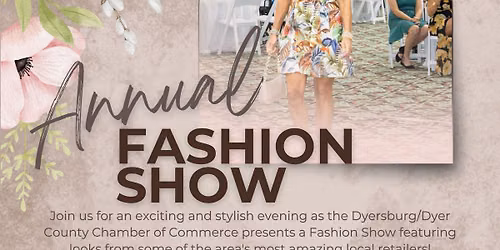 Dyersburg\/Dyer County Chamber of Commerce Fashion Show