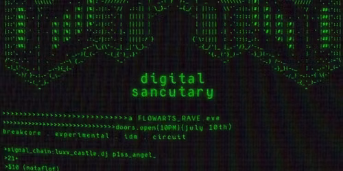 DIGITAL SANCTUARY \/\/ A Flow-Arts Rave