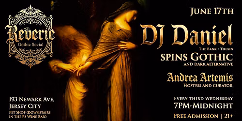 Reverie Gothic Social: Weds June 17