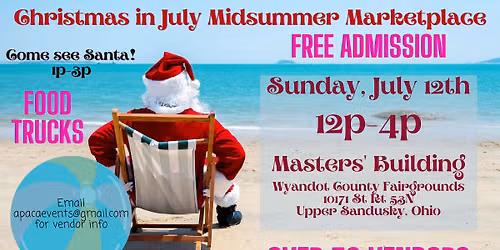 6th Annual Christmas in July Midsummer Marketplace