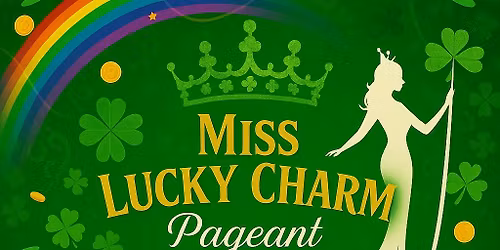 Miss Lucky Charm Pageant 