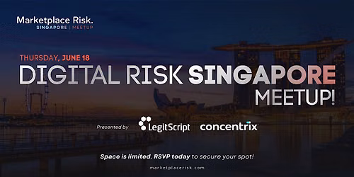 Digital Risk Singapore Meetup!