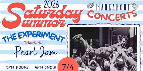 Saturday Sunset Series: The Experiment | Tribute to Pearl Jam | July 4