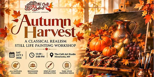 Autumn Harvest Painting Workshop \u2014 Classical Realism | Minnetonka, MN