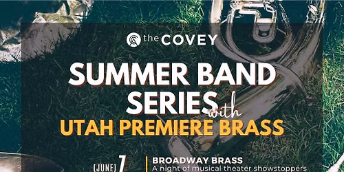 Utah Premiere Brass: Choose Your Own Adventure