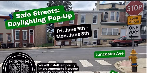 Safe Streets: Daylighting Pop-Up