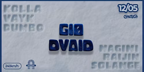 Contigo Pres.: Bouncy Madness w\/ GI\u00d8, DVAID | 12.05 | Arzen\u00e1l