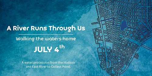 A River Runs Through Us\/\/Walking the waters home