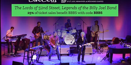 The Lords of 52nd Street, Legends of the Billy Joel Band benefiting Big Brothers Big Sisters