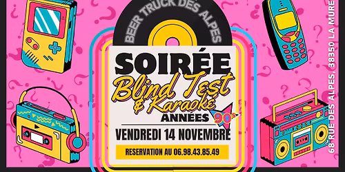 Blind-Test et Karaok\u00e9 ann\u00e9es 90