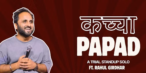 A Trial Stand-up comedy show ft. Rahul Girdhar