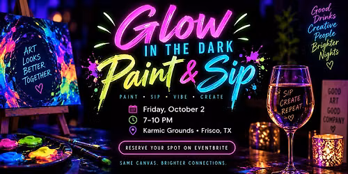 Glow in the Dark Paint & Sip