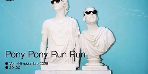 Pony Pony Run Run \u2022 Interference