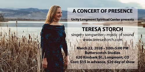 Unity Longmont Spiritual Center Presents: Teresa Storch @ Butterscotch Studios