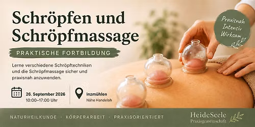 Schr\u00f6pfen und Schr\u00f6pfmassage \u2013 praktische Fortbildung