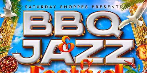 BBQ & Jazz Festival \ud83c\udf56\ud83c\udfb7