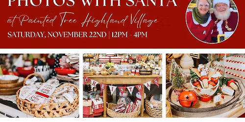 Photos with Santa at Painted Tree Highland Village
