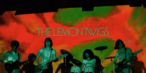 The Lemon Twigs
