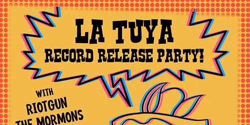 La Tuya Record Release Party