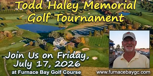 TODD HALEY MEMORIAL GOLF TOURNAMENT