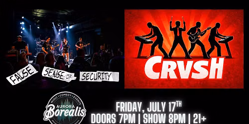 False Sense of Security + CRVSH