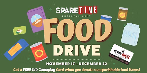 Strike Out Hunger - Community Food Drive @ Spare Time