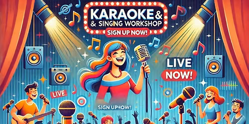 Karoke and Singing Workshop