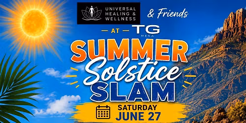 Summer Solstice Slam: Wellness Event