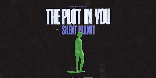 THE PLOT IN YOU \u2022 10. Juni 2026 \u2022 Music Hall Innsbruck