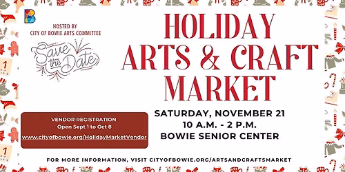 Holiday Arts & Craft Market - City of Bowie