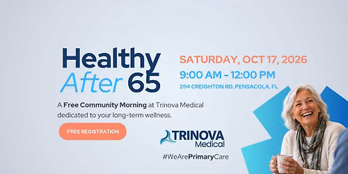 Healthy After 65 - A Free Community Morning at Trinova Medical