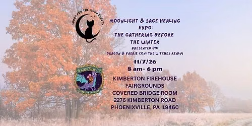 Moonlight & Sage Healing Expo:  The Gathering Before Winter