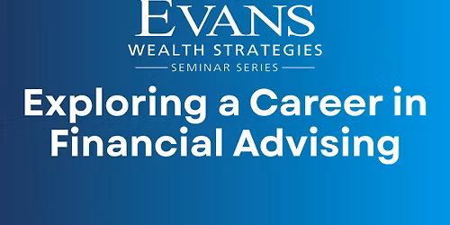 Exploring a Career in Financial Advising