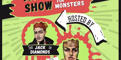 Monster Show For Monsters at Red Light Cafe