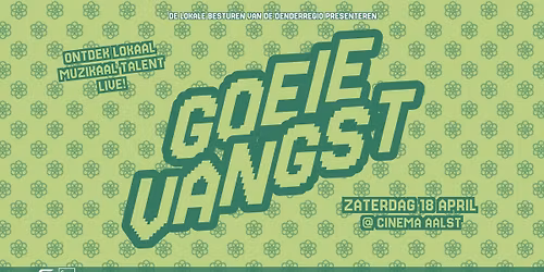 Goeie Vangst - Finale @ Cinema 