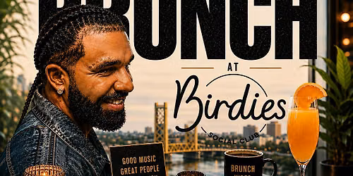 Drake Rnb brunch at birdies