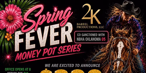 Spring Fever Money Pot Series - Race #3