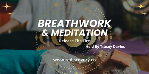 Release the Fire: Breathwork & Meditation