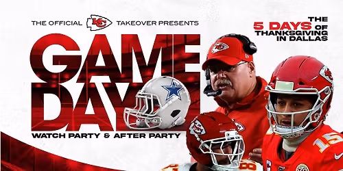\ud83c\udfc8THE OFFICIAL KC TAKEOVER GAME DAY - WATCH PARTY