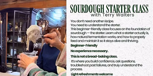 Sourdough Starter Class with Terry Walters