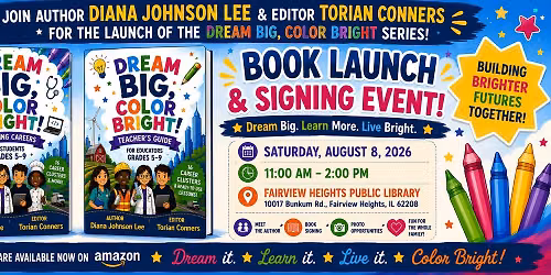Dream Big, Color Bright Book Signing Event