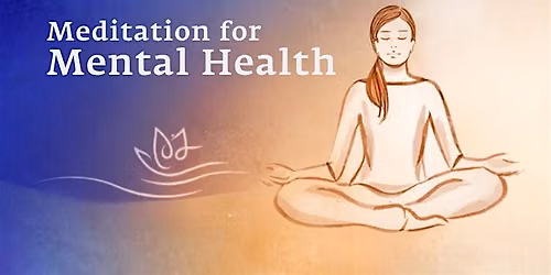 Meditation for Mental Health